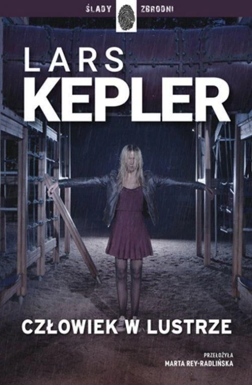 Człowiek w lustrze, Lars Kepler