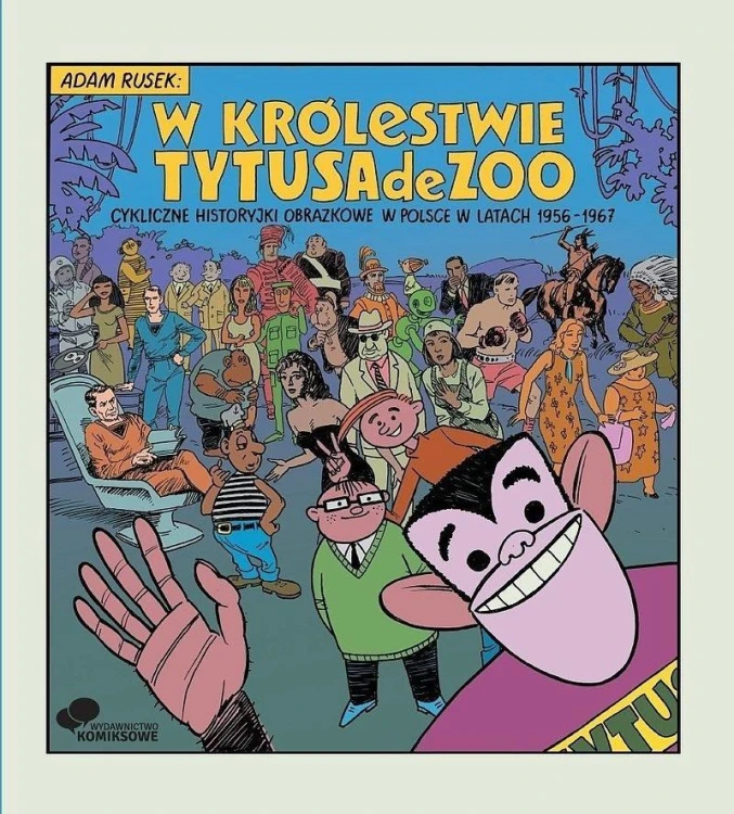 W królestwie Tytusa de Zoo, Adam Rusek