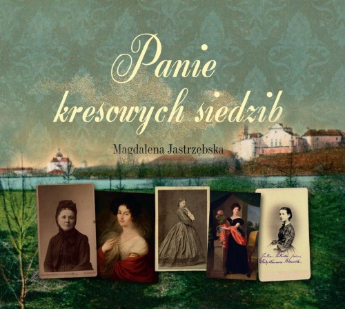 Panie kresowych siedzib audiobook