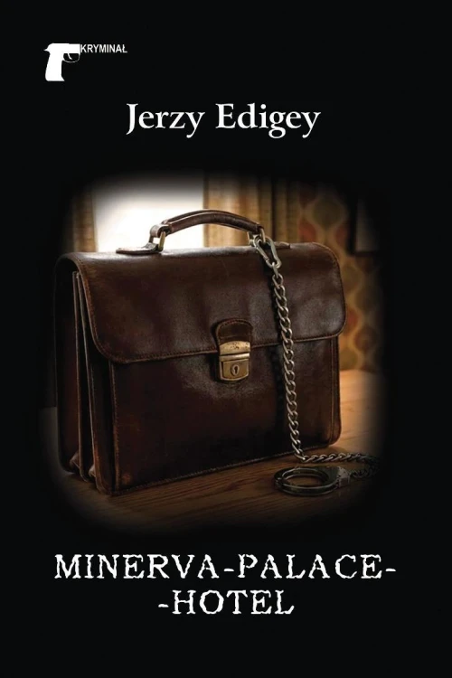 Minerva-Palace-Hotel, Jerzy Edigey