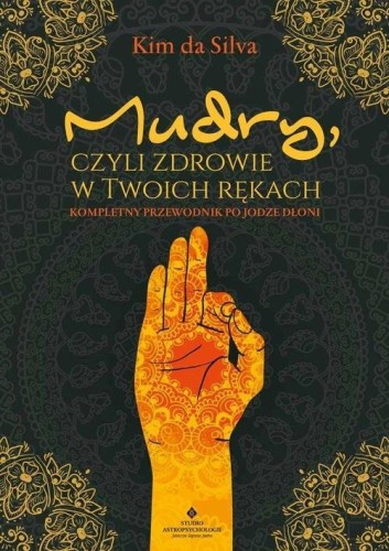 Mudry, czyli zdrowie w twoich rękach, Kim da Silva