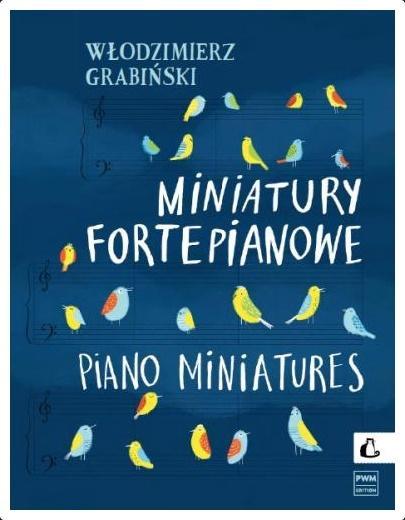 Miniatury fortepianowe, Włodzimierz Grabiński