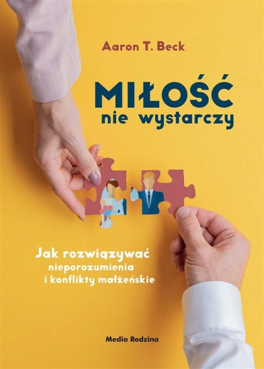 Miłość nie wystarczy, Aaron T. Beck