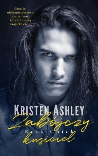 Zabójczy kusiciel, Kristen Ashley