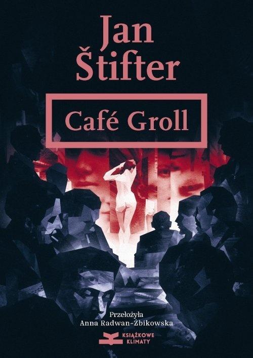 Cafe Groll, Jan Stifter