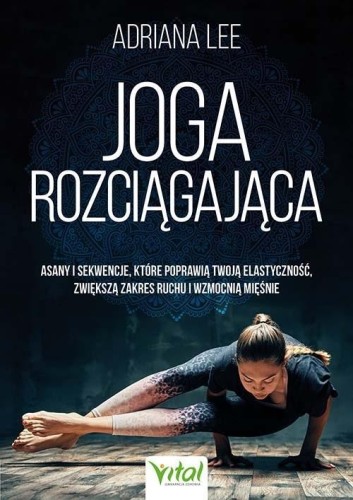 Joga rozciągająca, Adriana Lee