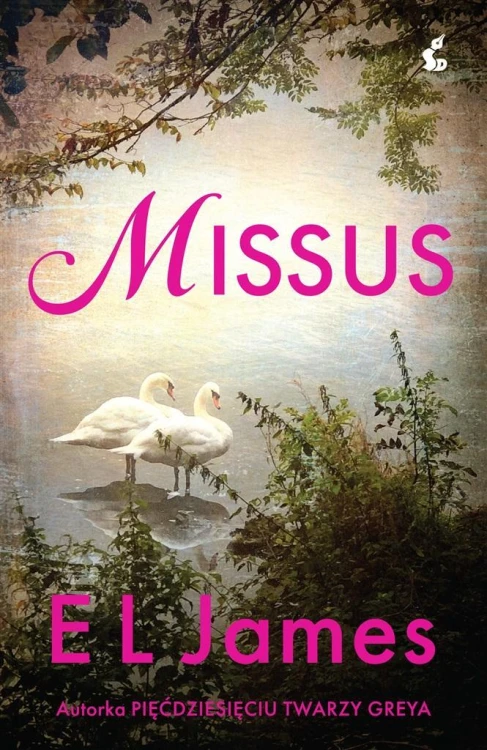 Missus, EL James