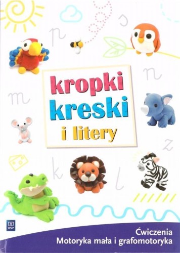 Kropki, kreski i litery. Ćwiczenia, Ewa Janus