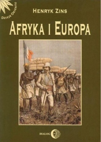 Afryka i Europa. Od piramid egipskich do Polaków..
