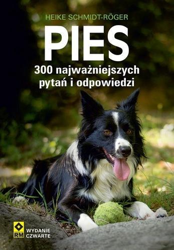 Pies 300 najważniejszych pytań i odpowiedzi