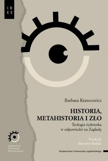 Historia, metahistoria i zło, Barbara Krawcowicz