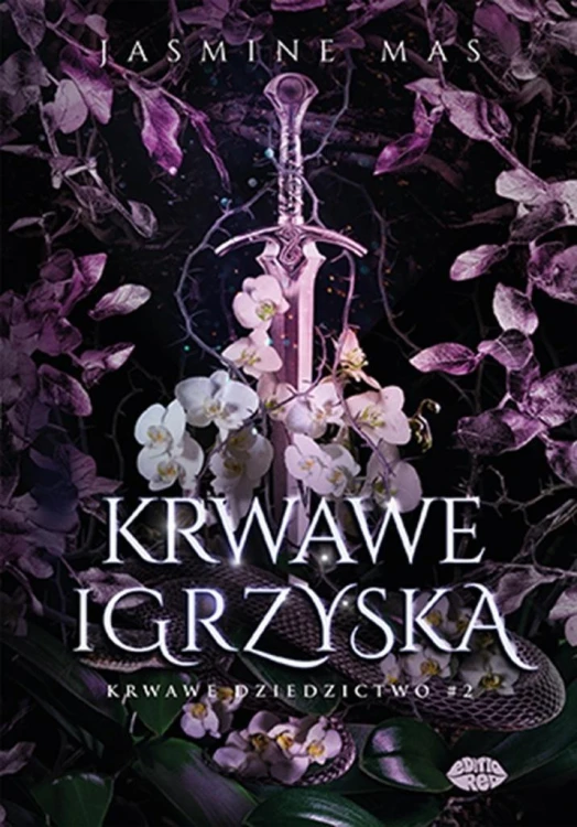 Krwawe dziedzictwo T.2 Krwawe igrzyska