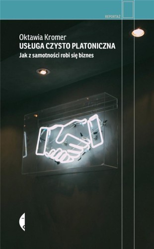 Usługa czysto platoniczna, Oktawia Kromer