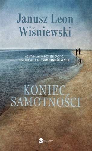 Koniec samotności BR, Janusz L. Wiśniewski