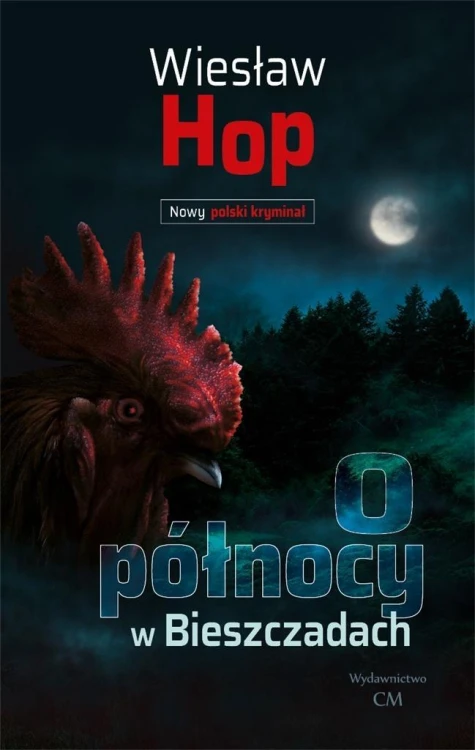 O północy w Bieszczadach, Wiesław Hop