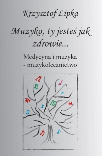 Muzyko, ty jesteś jak zdrowie, Krzysztof Lipka