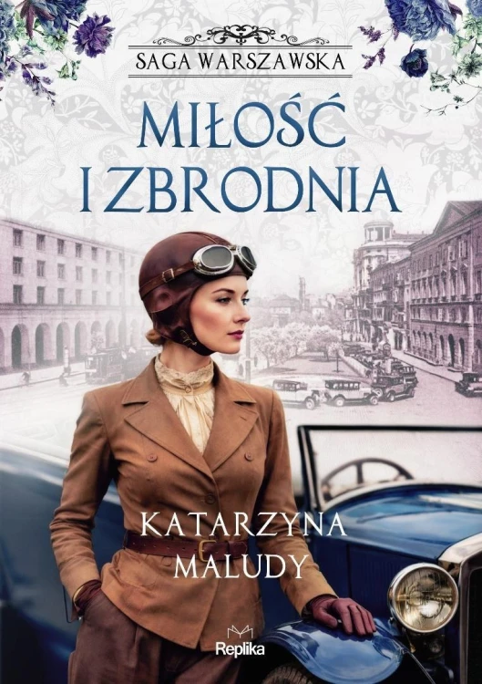 Saga warszawska T.8 Miłość i zbrodnia