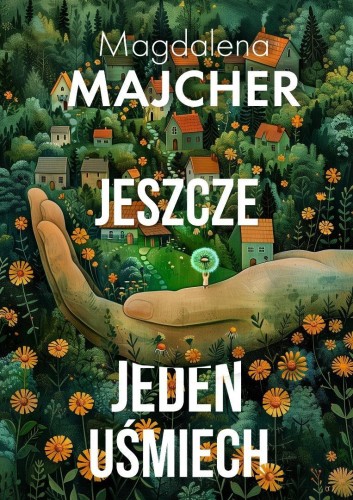 Jeszcze jeden uśmiech, Magdalena Majcher