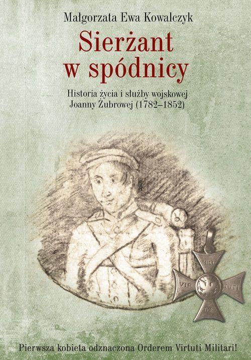 Sierżant w spódnicy, Małgorzata Ewa Kowalczyk