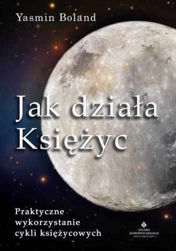 Jak działa Księżyc, Yasmin Boland