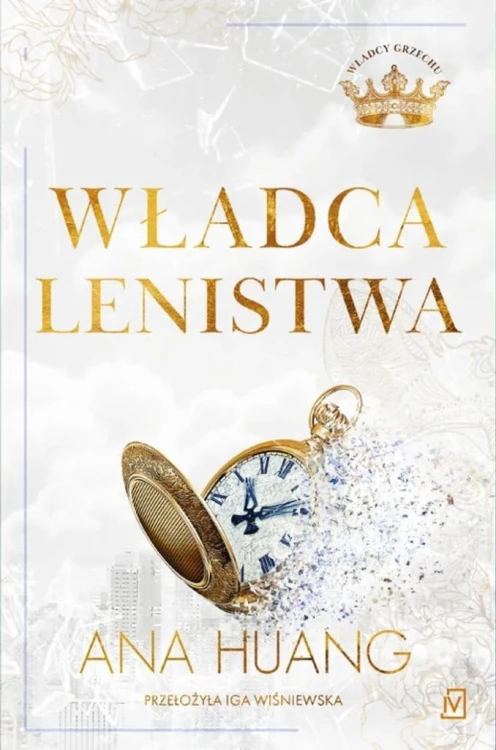 Władcy grzechu T.4 Władca lenistwa, Ana Huang