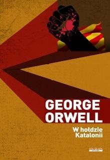 W hołdzie Katalonii, George Orwell