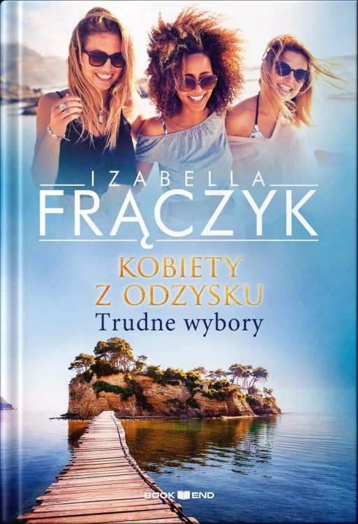 Kobiety z odzysku T.2 Trudne wybory