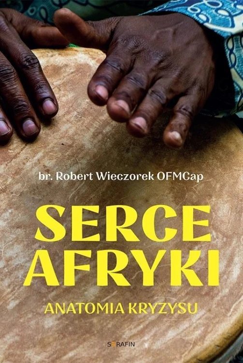 Serce Afryki. Anatomia kryzysu