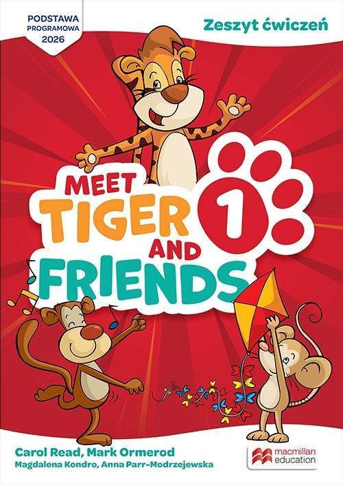 Meet Tiger & Friends 1 zeszyt ćwiczeń + kod