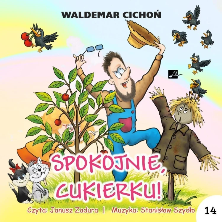 Spokojnie, Cukierku! audiobook, Waldemar Cichoń