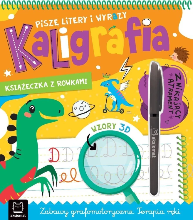 Piszę litery i wyrazy. Kaligrafia