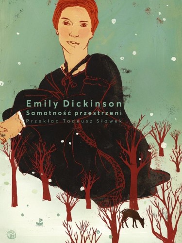 Samotność przestrzeni, Emily Dickinson