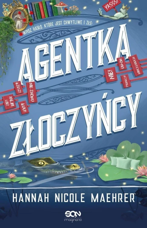 Agentka złoczyńcy, Hannah Nicole Maehrer