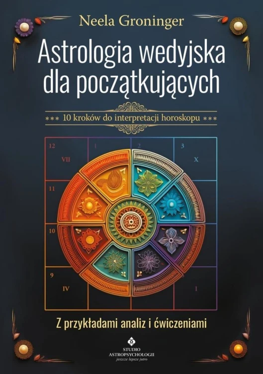 Astrologia wedyjska dla początkujących