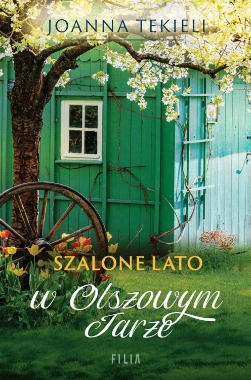 Szalone lato w Olszowym Jarze, Joanna Tekieli