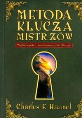 Metoda Klucza Mistrzów, Haanel Charles F.