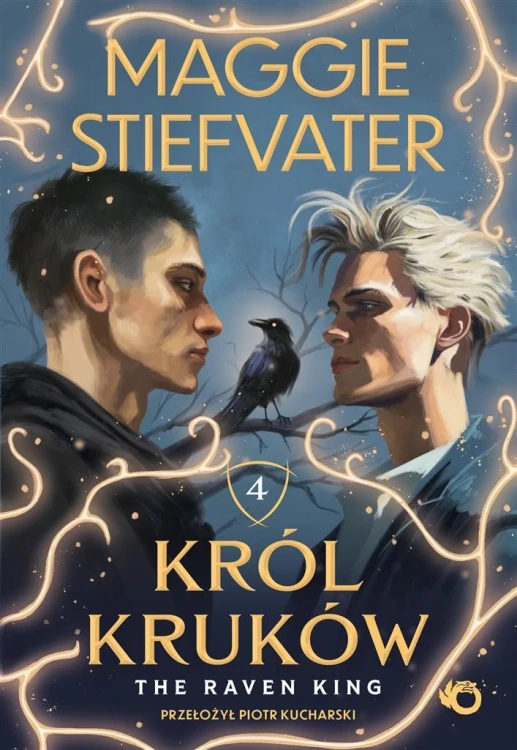 Król Kruków T.4 The Raven King, Maggie Stiefvater