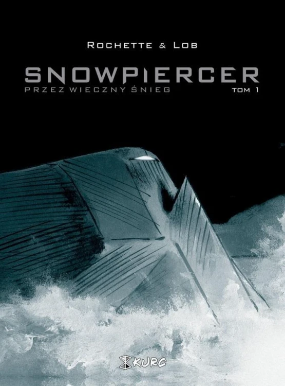 Snowpiercer T.1 Przez wieczny śnieg, Jacques Lob