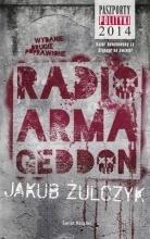 Radio Armageddon, Jakub Żulczyk
