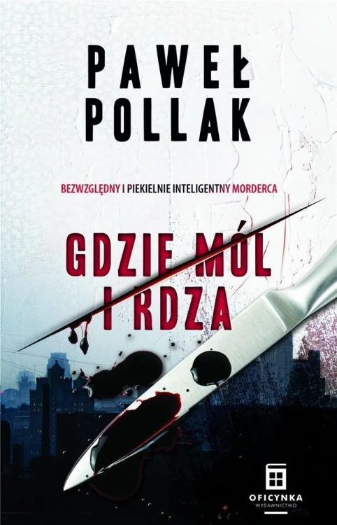 Gdzie mól i rdza, Paweł Pollak