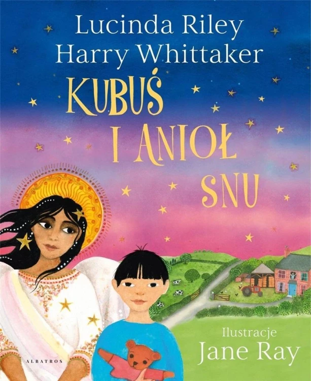 Kubuś i Anioł Snu, Harry Whittaker, Lucinda Riley
