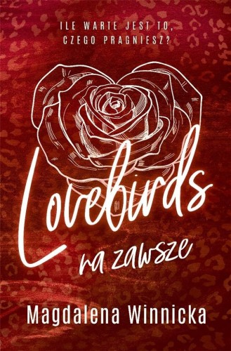Lovebirds. Na zawsze, Magdalena Winnicka