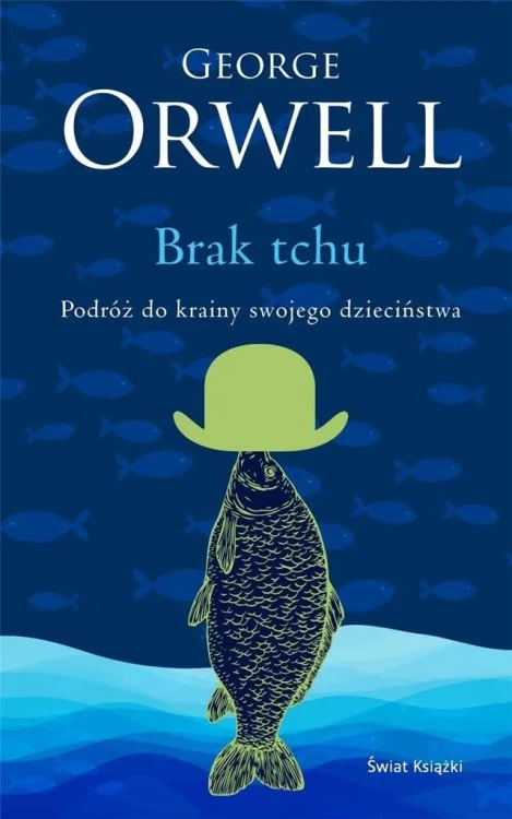 Brak tchu, George Orwell
