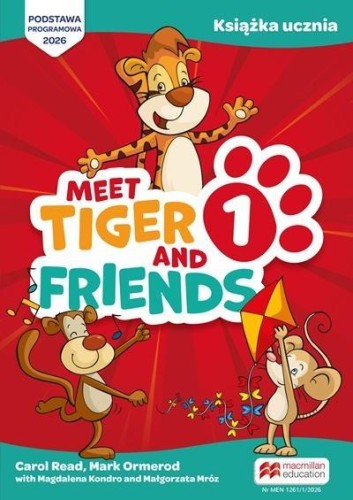 Meet Tiger & Friends 1 książka ucznia