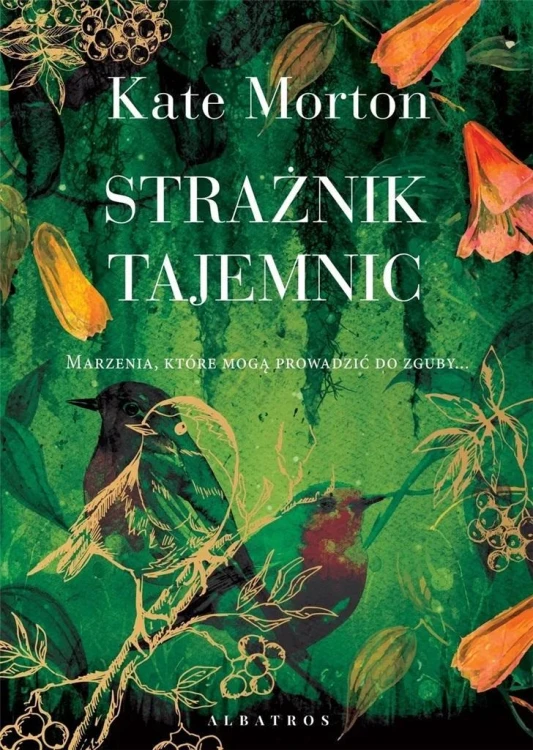 Strażnik tajemnic, Kate Morton