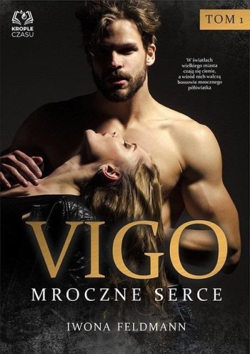 Vigo. Mroczne serce, Iwona Feldmann