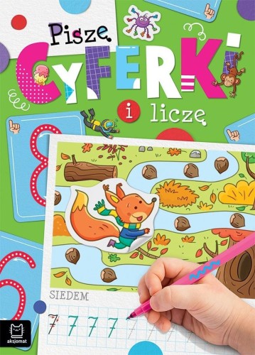Piszę cyferki i liczę, Agnieszka Bator