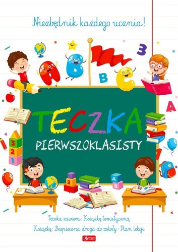 Teczka pierwszoklasisty 1, praca zbiorowa