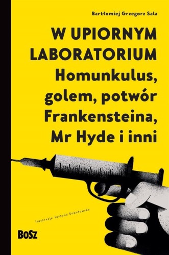 W upiornym laboratorium, Bartłomiej Sala