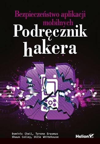Bezpieczeństwo aplikacji mobilnych, praca zbiorowa